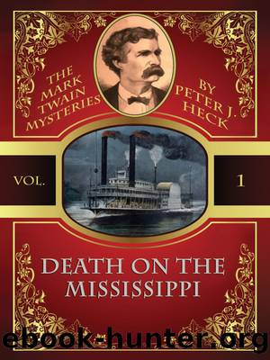 Death on the Mississippi by Peter J. Heck