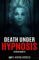 Death under Hypnosis by Anna-marie Morgan