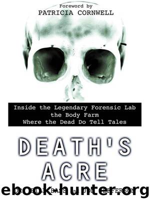 Death's Acre by William Bass & Jon Jefferson