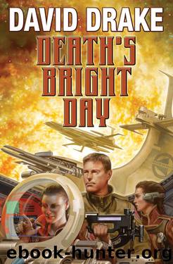 Death's Bright Day by David Drake