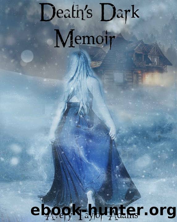 Death's Dark Memoir by Avery Taylor Adams