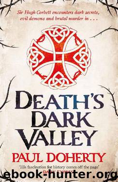 Death's Dark Valley by Paul Doherty