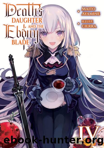 Death's Daughter and the Ebony Blade: Volume 4 [Complete] by Maito Ayamine