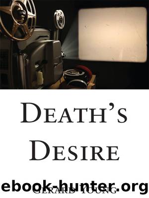 Death's Desire by Gerard Martin Young