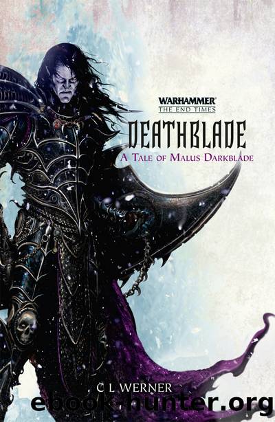 Deathblade by C L Werner