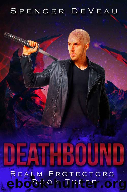 Deathbound: An Urban Fantasy Novel (Realm Protectors Book 3) by Spencer DeVeau
