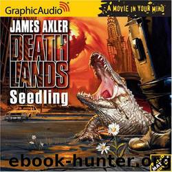 Deathlands 013 Seedling by James Axler