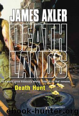 Deathlands 067: Death Hunt by James Axler