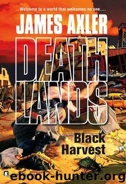 Deathlands 069: Black Harvest by James Axler