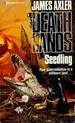 Deathlands 13 - Seedling by James Axler
