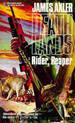 Deathlands 22 Rider, Reaper by James Axler