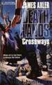 Deathlands 30 Crossways by James Axler