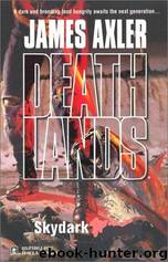 Deathlands 35 Skydark by James Axler