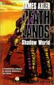Deathlands 49 Shadow World by James Axler