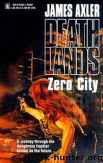 Deathlands 52 Zero City by James Axler