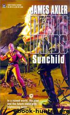 Deathlands 56 Sunchild by James Axler