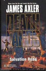 Deathlands 58 - Salvation Rd by James Axler