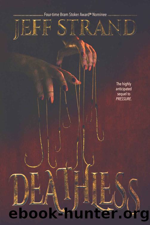 Deathless by Jeff Strand