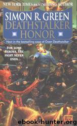 Deathstalker Honor by Simon R Green
