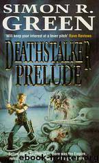 Deathstalker Prelude 01 - Mistworld by Simon R. Green