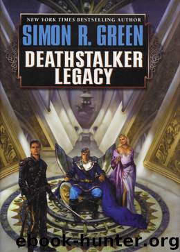 Deathstalker legacy by Green Simon R