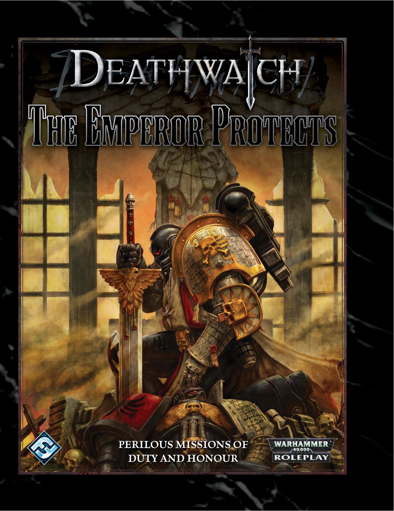 Deathwatch by The Emperor Protects