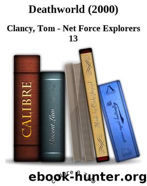 Deathworld (2000) by Tom Clancy;Steve Pieczenik