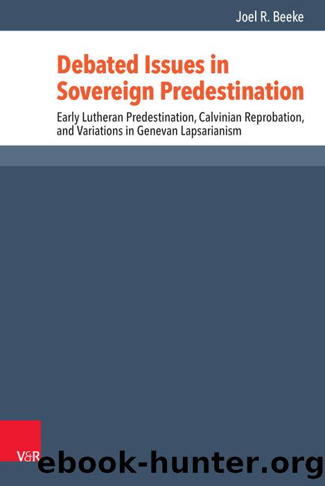 Debated Issues in Sovereign Predestination (9783666552601) by Unknown