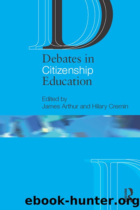 Debates in Citizenship Education by Arthur James;Cremin Hilary;