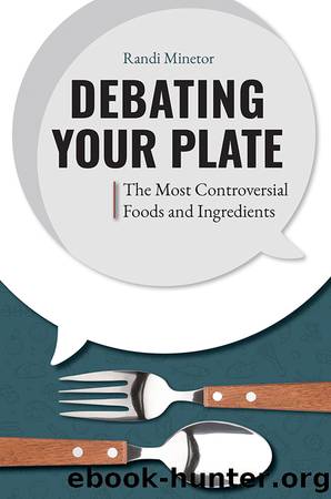 Debating Your Plate by Randi Minetor
