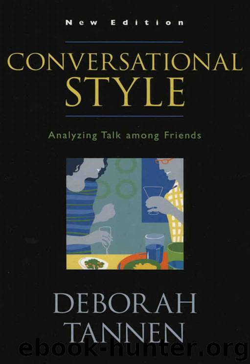 Deborah Tannen by Conversational Style: Analyzing Talk among Friends