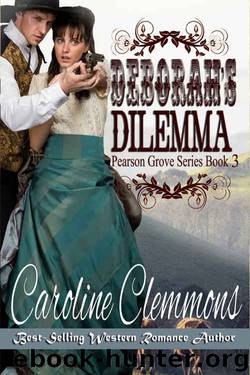 Deborah's Dilemma by Caroline Clemmons