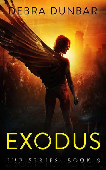 Debra Dunbar - 15 Exodus by Debra Dunbar