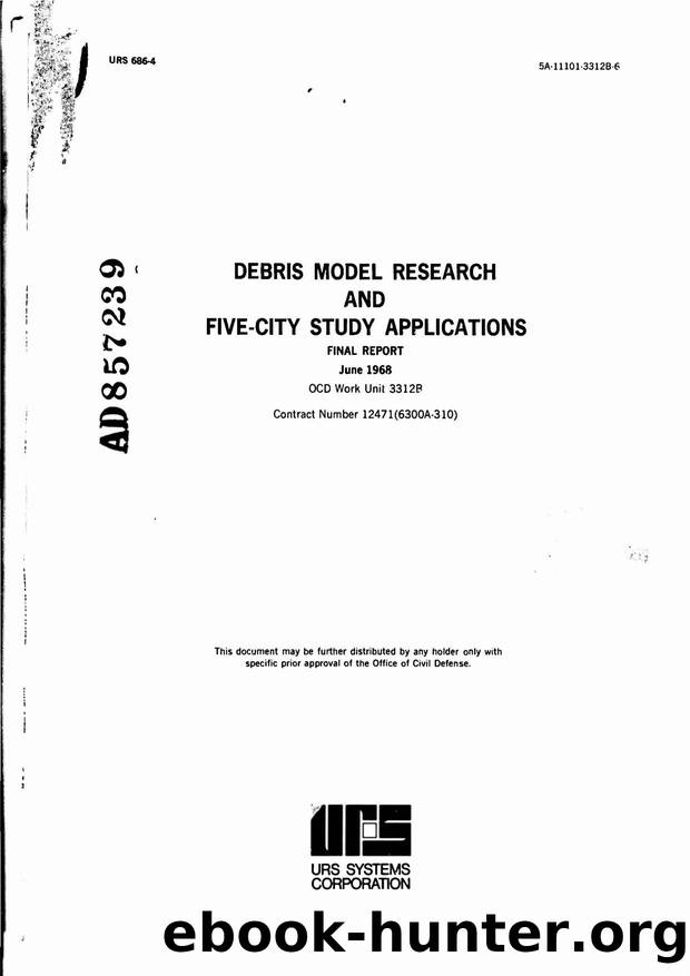 Debris Model Research and Five-City Study Applications by Unknown