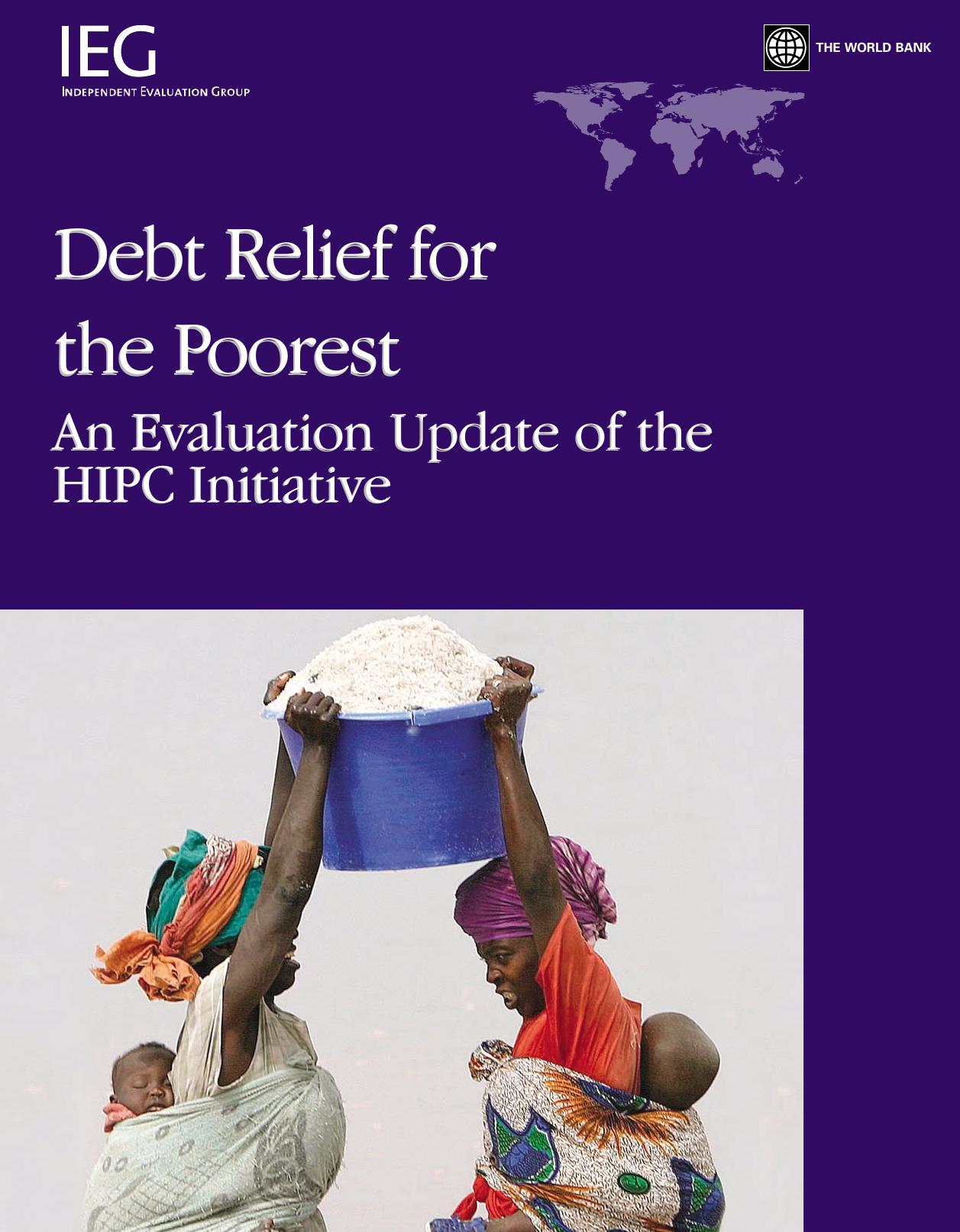 Debt Relief for the Poorest: An Evaluation Update of the HIPC Initiative (Operations Evaluation Studies) by Shonar Lala