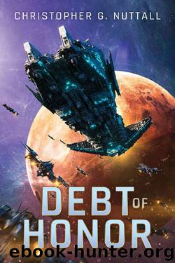 Debt of Honor (The Embers of War) by Christopher G. Nuttall