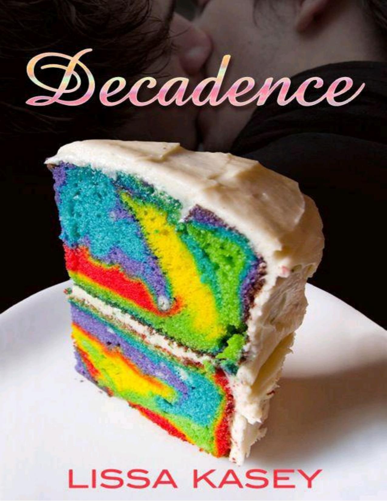 Decadence 0.2 by Lissa Kasey