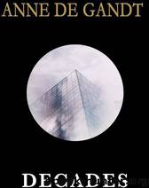 Decades by Anne De Gandt