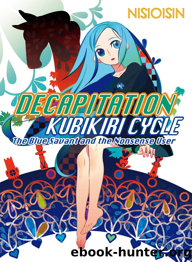 Decapitation 1 by Nisioisin Illustrated by Take