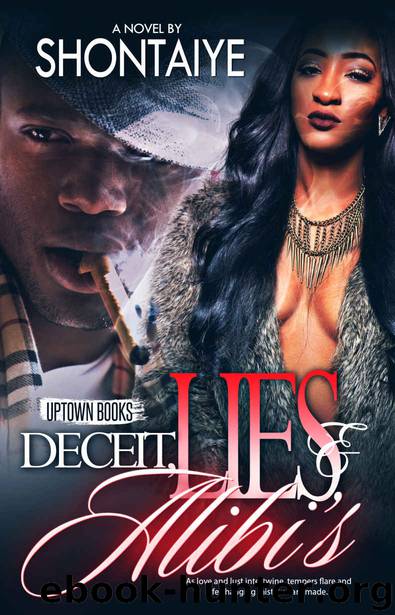 Deceit Lies & Alibi's 1 by Shontaiye