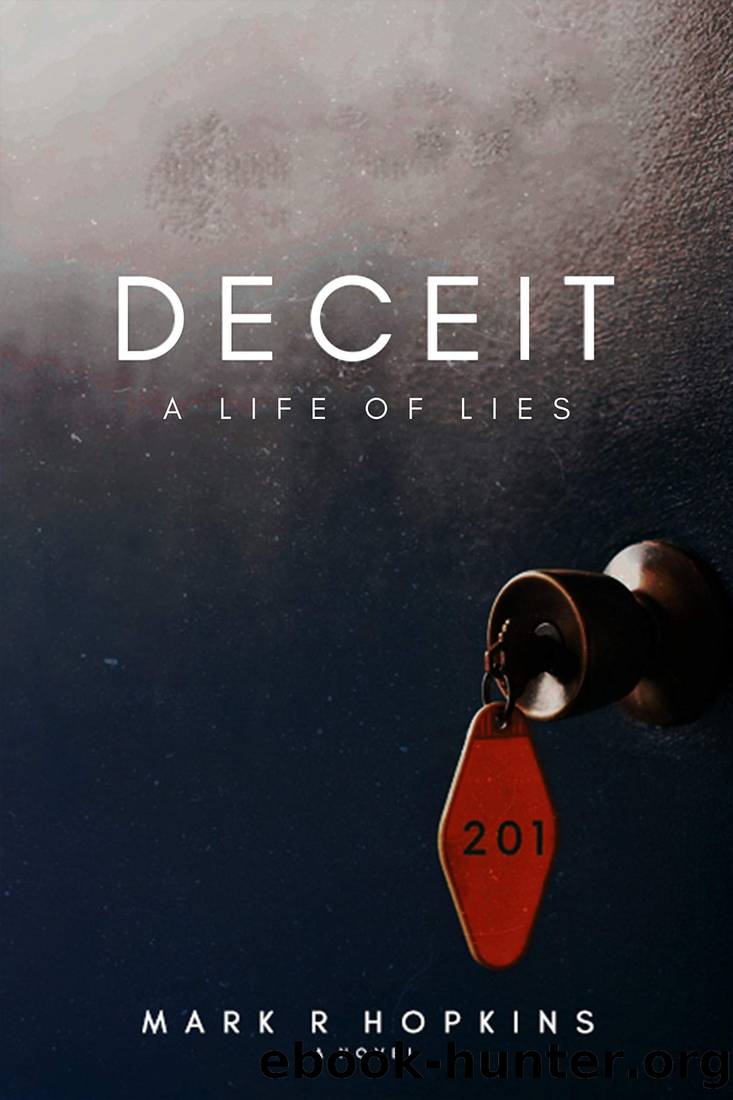 Deceit- a Life of Lies by Mark Hopkins