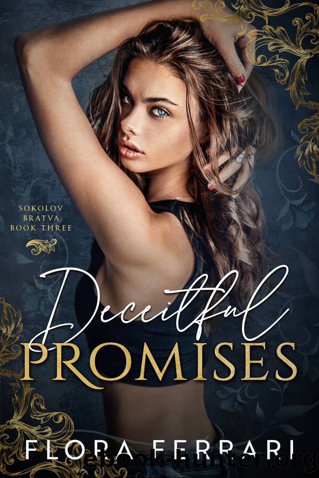 Deceitful Promises: An Age Gap Mafia Romance (Sokolov Bratva Book 3) by Flora Ferrari