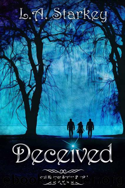 Deceived (Soul Keeper Series Book 1) by Starkey L.A
