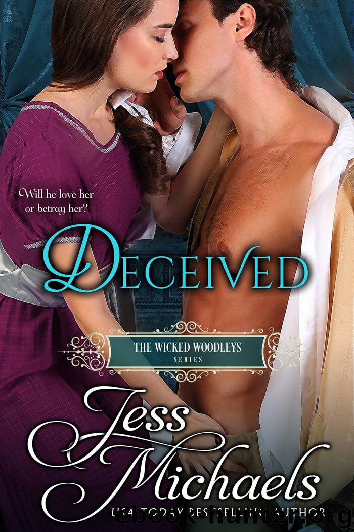 Deceived by Michaels Jess