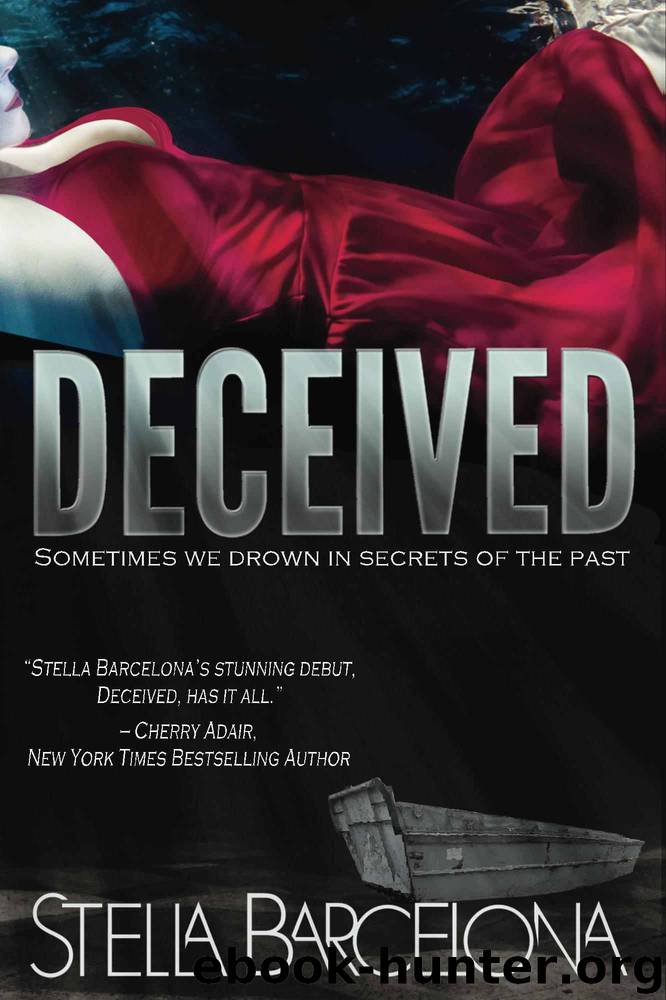 Deceived by Stella Barcelona