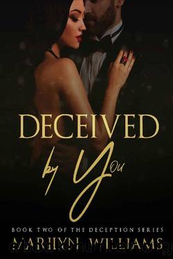 Deceived by You by Marilyn Williams