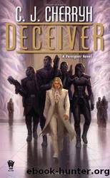 Deceiver by C J Cherryh