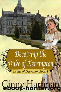 Deceiving the Duke of Kerrington (Ladies of Deception) by Hartman Ginny