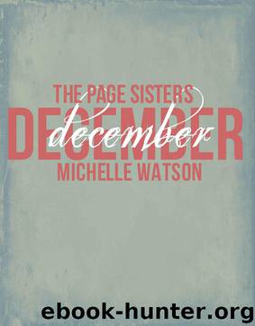 December (The Page Sisters Book 1) by Watson Michelle