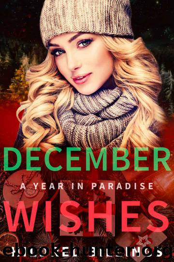 December Wishes (A Year in Paradise Book 12) by Billings Hildred